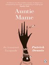 Auntie Mame (eBook): An Irreverent Escapade